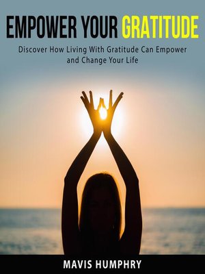 cover image of Empower Your Gratitude